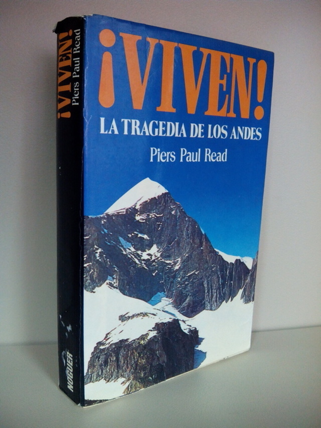 Viven!: La Tragedia de los Andes - Piers Paul Read: 9788427938281